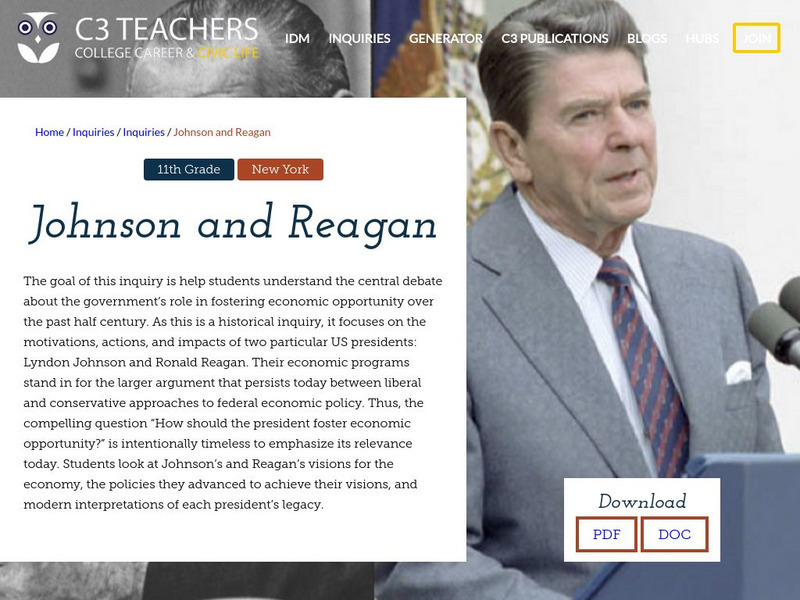 C3 Teachers: Inquiries: Johnson and Reagan Unit Plan C3 Teachers: Inquiries: Johnson and Reagan Unit Plan