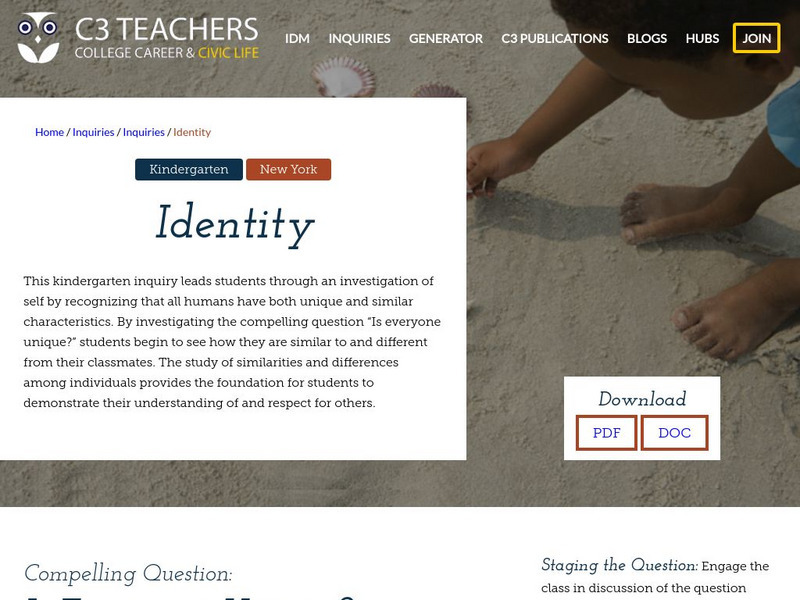 C3 Teachers: Inquiries: Identity Unit Plan C3 Teachers: Inquiries: Identity Unit Plan