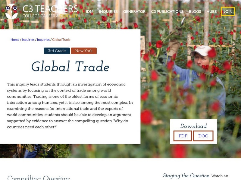 C3 Teachers: Inquiries: Global Trade Unit Plan C3 Teachers: Inquiries: Global Trade Unit Plan