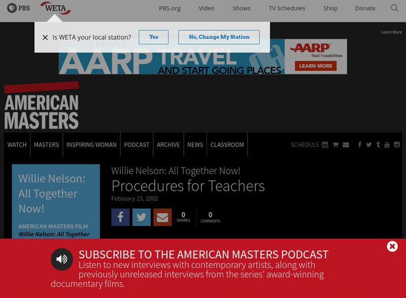Pbs American Masters: Willie Nelson: All Together Now! Lesson Plan Pbs American Masters: Willie Nelson: All Together Now! Lesson Plan