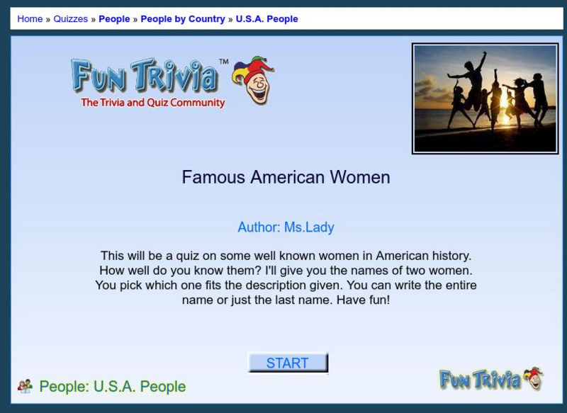 Fun Trivia: Famous American Women Unknown Type Fun Trivia: Famous American Women Unknown Type