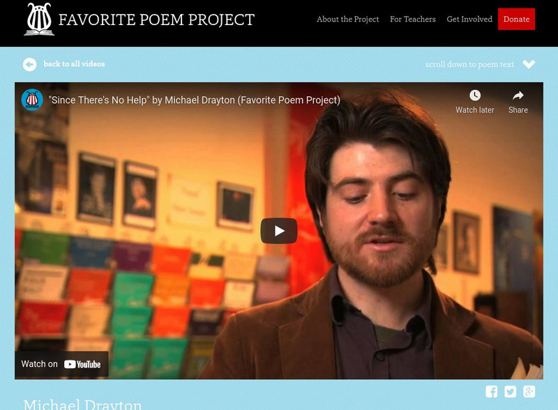 The Favorite Poem Project: "Since There's No Help" by Michael Drayton Instructional Video The Favorite Poem Project: "Since There's No Help" by Michael Drayton Instructional Video