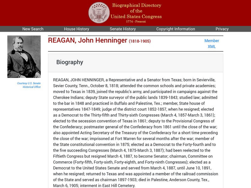 Loc: Biographical Directory of the u.s. Congress: John Henninger Reagan (1818 1905) Handout Loc: Biographical Directory of the u.s. Congress: John Henninger Reagan (1818 1905) Handout