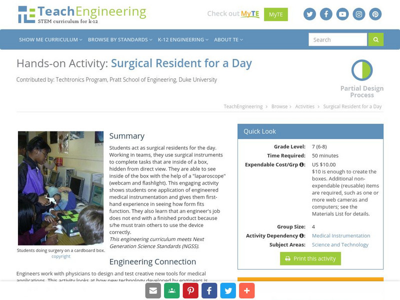 Teach Engineering: Surgical Resident for a Day Activity Teach Engineering: Surgical Resident for a Day Activity