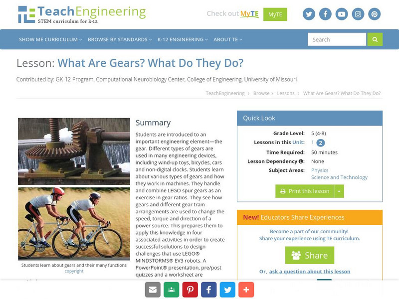 Teach Engineering: What Are Gears? What Do They Do? Lesson Plan Teach Engineering: What Are Gears? What Do They Do? Lesson Plan