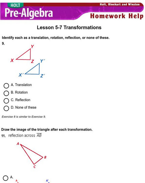 Holt, Rinehart and Winston: Homework Help Independent Practice: Transformations Unknown Type Holt, Rinehart and Winston: Homework Help Independent Practice: Transformations Unknown Type