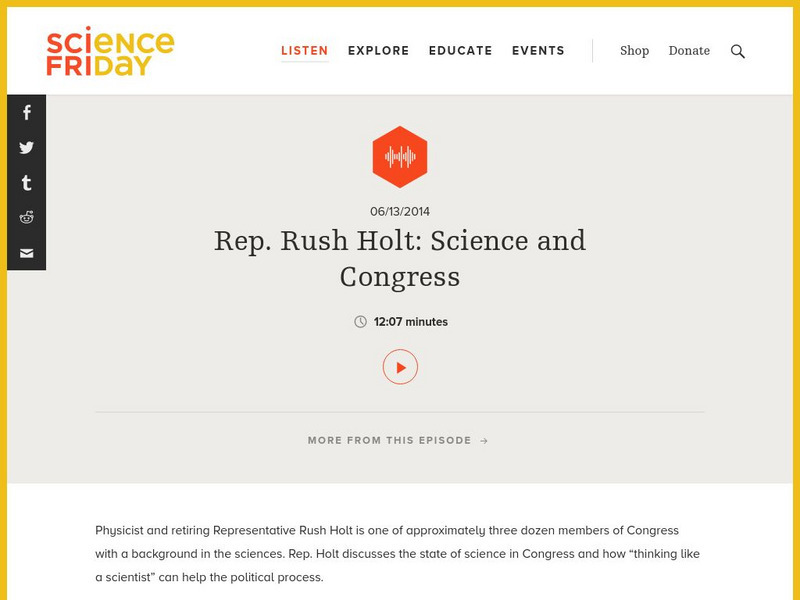 Science Friday: Rep. Rush Holt: Science and Congress Audio Science Friday: Rep. Rush Holt: Science and Congress Audio