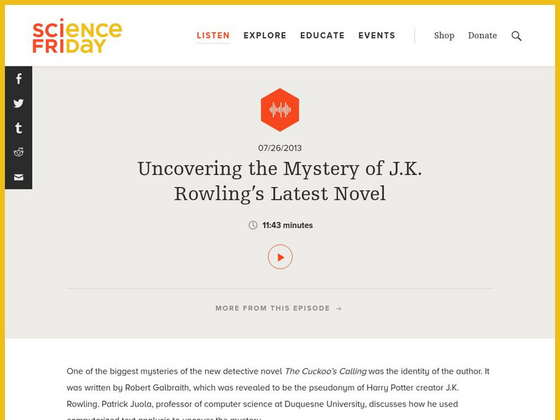 Science Friday: Uncovering the Mystery of j.k. Rowling"s Latest Novel Audio