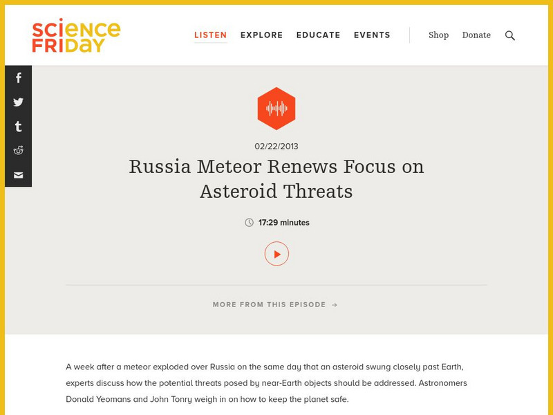 Science Friday: Russia Meteor Renews Focus on Asteroid Threats Audio Science Friday: Russia Meteor Renews Focus on Asteroid Threats Audio