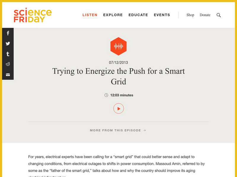 Science Friday: Trying to Energize the Push for a Smart Grid Audio Science Friday: Trying to Energize the Push for a Smart Grid Audio