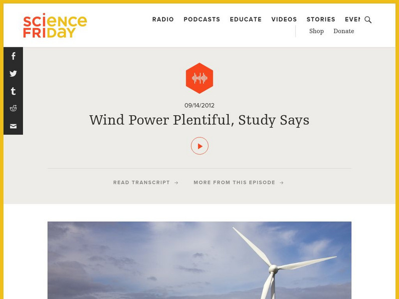 Science Friday: Wind Power Plentiful, Study Says Audio Science Friday: Wind Power Plentiful, Study Says Audio