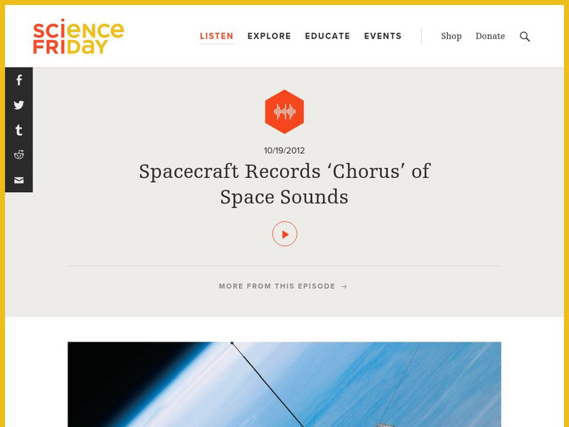 Science Friday: Spacecraft Records 'Chorus' of Space Sounds Audio