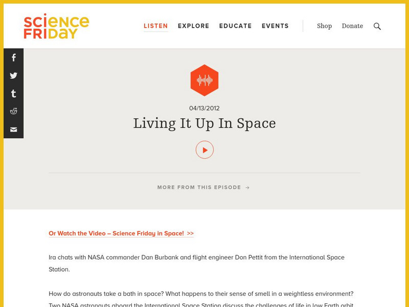Science Friday: Living It Up in Space Audio