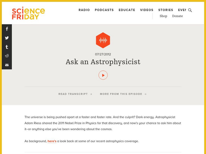 Science Friday: Ask an Astrophysicist Audio Science Friday: Ask an Astrophysicist Audio