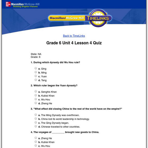 Macmillan/mc Graw Hill: The World, Vol. 1: Culture & Change: Lesson 4 Quiz Unknown Type Macmillan/mc Graw Hill: The World, Vol. 1: Culture & Change: Lesson 4 Quiz Unknown Type