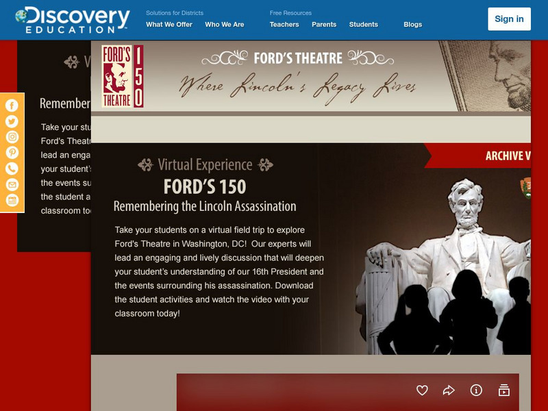 Discovery Education: Ford's 150 Remembering the Lincoln Assassination Instructional Video Discovery Education: Ford's 150 Remembering the Lincoln Assassination Instructional Video
