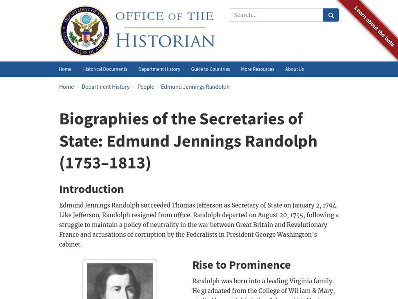 Biographies of the Secretaries of State: Edmund Jennings Randolph (1753 1813) Handout Biographies of the Secretaries of State: Edmund Jennings Randolph (1753 1813) Handout