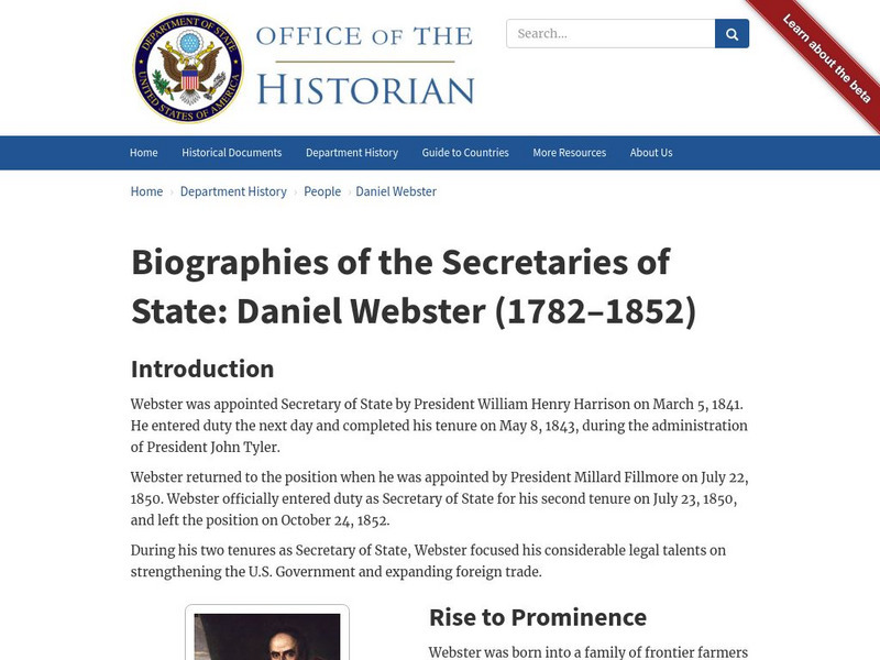 Biographies of the Secretaries of State: Daniel Webster (1782 1852) Handout Biographies of the Secretaries of State: Daniel Webster (1782 1852) Handout