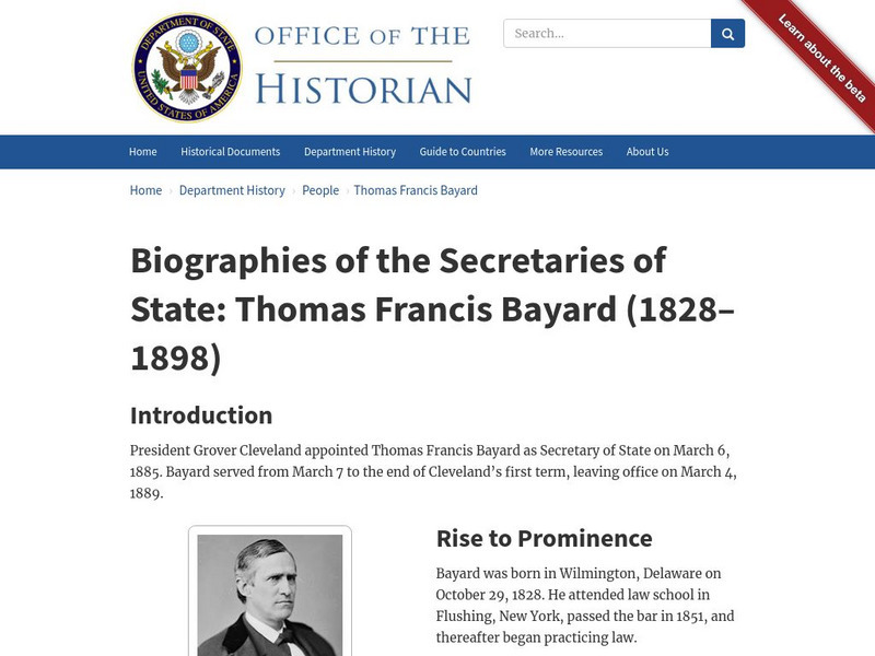 Biographies of the Secretaries of State: Thomas Francis Bayard (1828 1898) Handout
