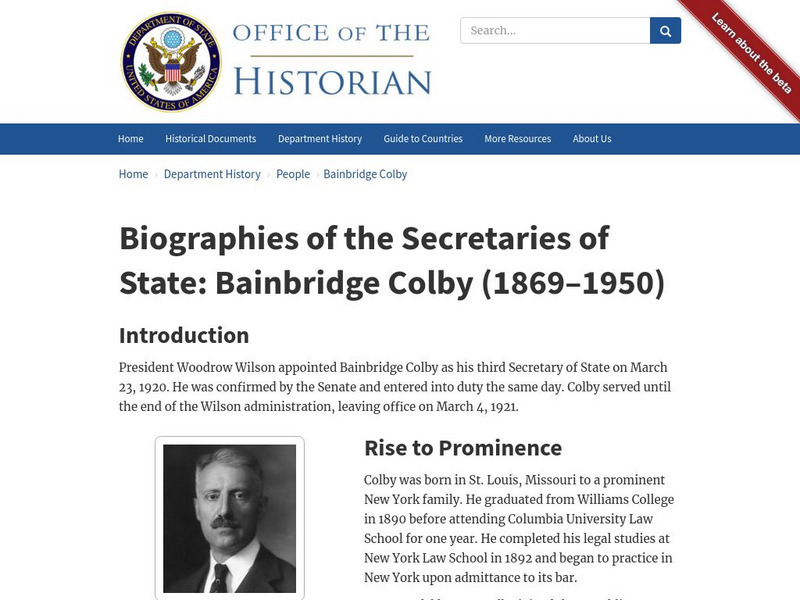 Biographies of the Secretaries of State: Bainbridge Colby (1869 1950) Handout
