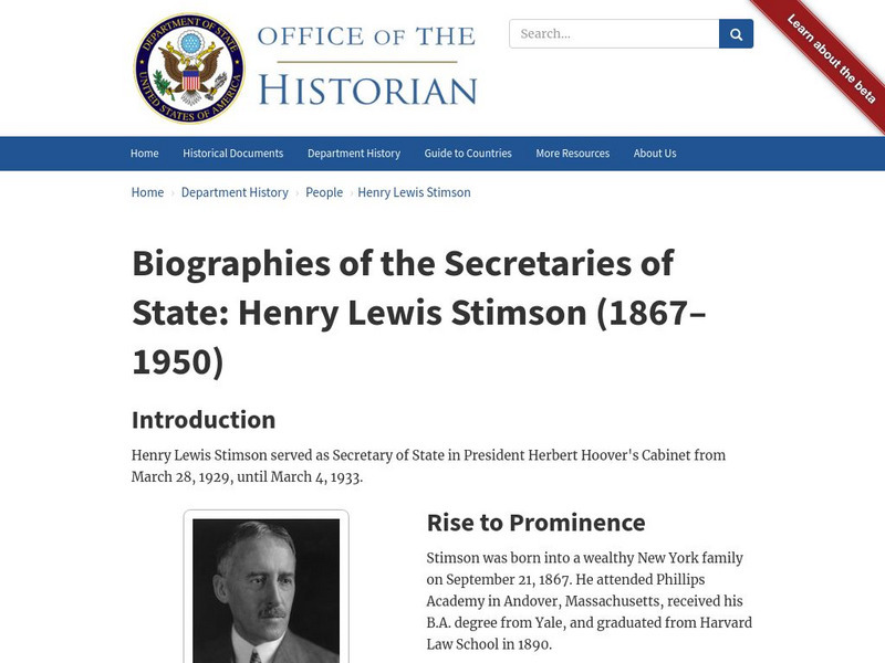 Biographies of the Secretaries of State: Henry Lewis Stimson (1867 1950) Handout Biographies of the Secretaries of State: Henry Lewis Stimson (1867 1950) Handout