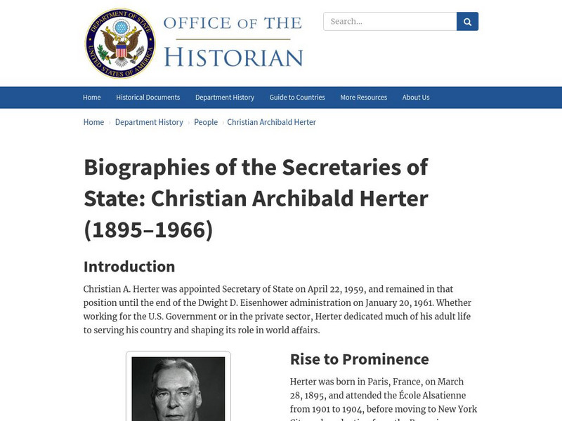 Biographies of the Secretaries of State: Christian Archibald Herter (1895 1966) Handout