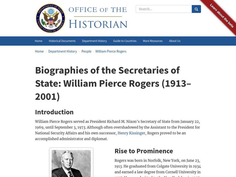 Biographies of the Secretaries of State: William Pierce Rogers (1913 2001) Handout Biographies of the Secretaries of State: William Pierce Rogers (1913 2001) Handout