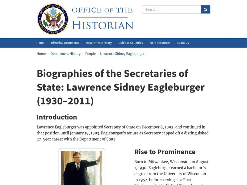 Biographies of Secretaries of State: Lawrence Sidney Eagleburger (1930 2011) Handout Biographies of Secretaries of State: Lawrence Sidney Eagleburger (1930 2011) Handout