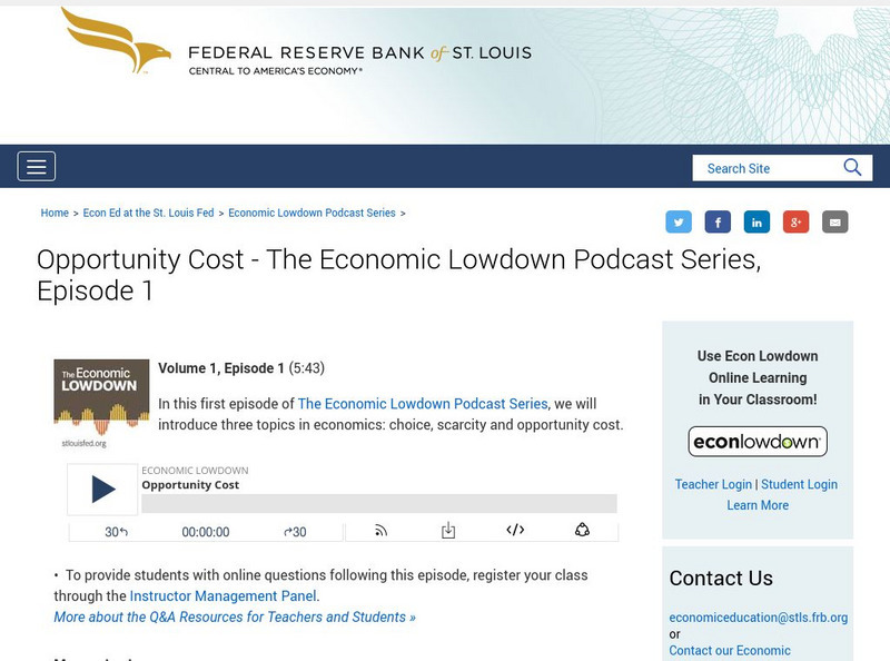 St. Louis Fed: Opportunity Cost: The Economic Lowdown Podcast Series, Episode 1 Audio