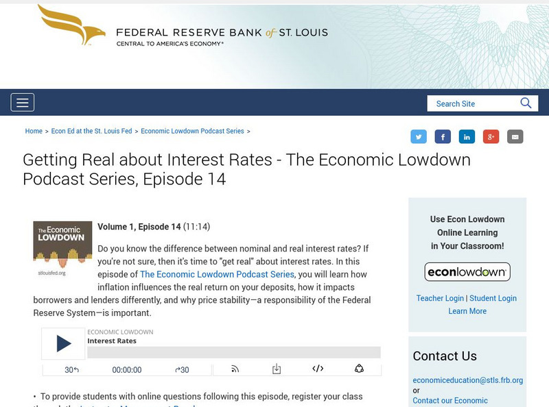 St. Louis Fed: Getting Real About Interest Rates: Economic Lowdown: Episode 14 Audio St. Louis Fed: Getting Real About Interest Rates: Economic Lowdown: Episode 14 Audio