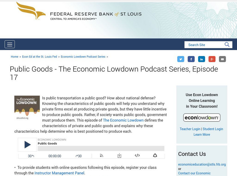St. Louis Fed: Public Goods: The Economic Lowdown Podcast Series, Episode 17 Audio St. Louis Fed: Public Goods: The Economic Lowdown Podcast Series, Episode 17 Audio