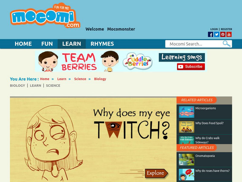 Mocomi: Why Does My Eye Keep Twitching? Handout Mocomi: Why Does My Eye Keep Twitching? Handout