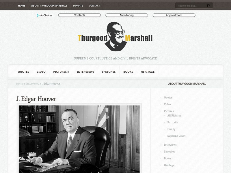 Thurgood Marshall: American Revolutionary: Thurgood Marshall on J. Edgar Hoover Primary Thurgood Marshall: American Revolutionary: Thurgood Marshall on J. Edgar Hoover Primary