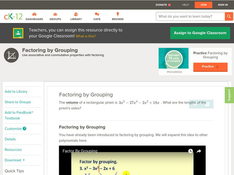 Ck 12: Algebra: Factoring by Grouping Unit Plan Ck 12: Algebra: Factoring by Grouping Unit Plan