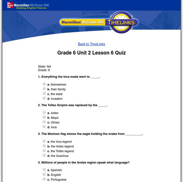 Macmillan/mc Graw Hill: The World: Vol. 1: The Ancient World: Lesson 6 Quiz Unknown Type Macmillan/mc Graw Hill: The World: Vol. 1: The Ancient World: Lesson 6 Quiz Unknown Type