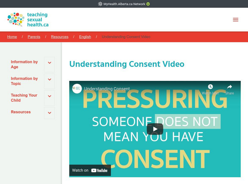 Teachingsexualhealth.ca: Consent Instructional Video