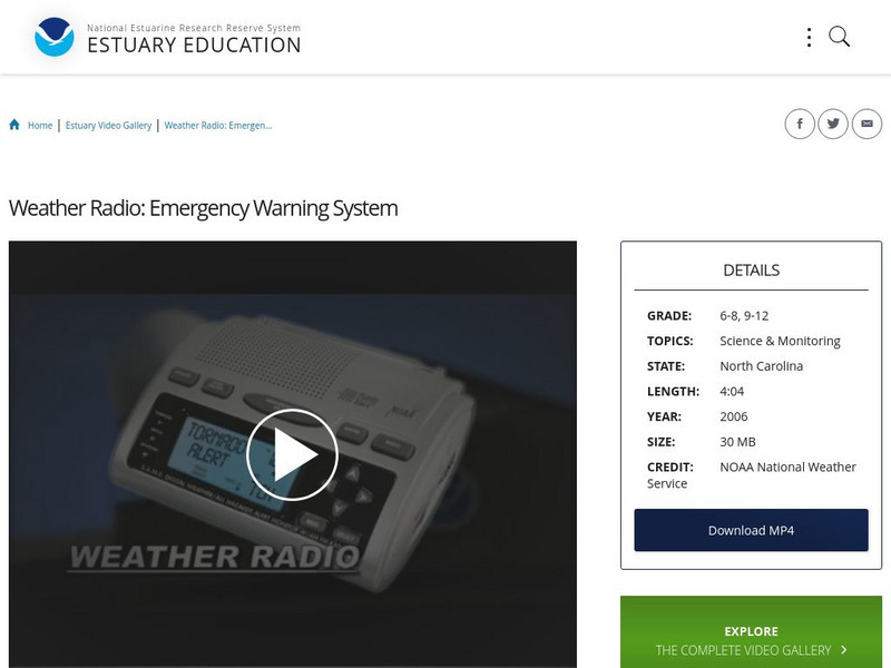 Noaa: Estuary Education: Weather Radio: Emergency Warning System Instructional Video Noaa: Estuary Education: Weather Radio: Emergency Warning System Instructional Video