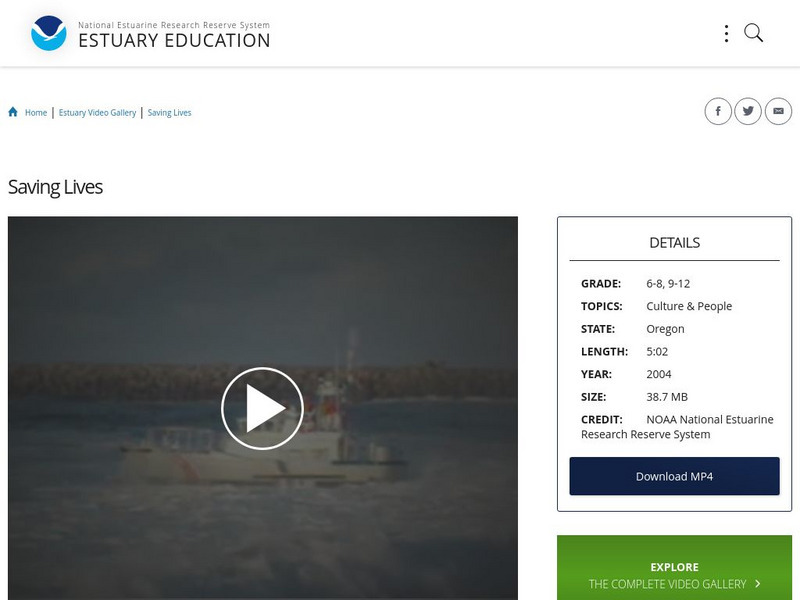 Noaa: Estuary Education: Saving Lives Instructional Video Noaa: Estuary Education: Saving Lives Instructional Video