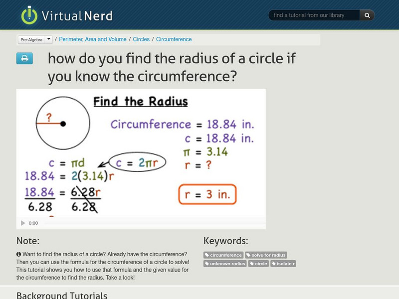 Virtual Nerd: Find the Radius of a Circle if You Know the Circumference Instructional Video