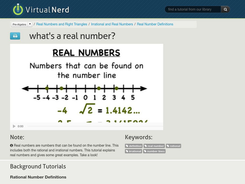 Virtual Nerd: What's a Real Number? Instructional Video Virtual Nerd: What's a Real Number? Instructional Video