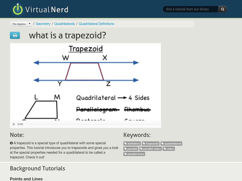 Virtual Nerd: What Is a Trapezoid? Instructional Video Virtual Nerd: What Is a Trapezoid? Instructional Video