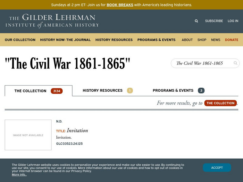 Gilder Lehrman Institute: The Civil War, 1861 1865 Primary Gilder Lehrman Institute: The Civil War, 1861 1865 Primary