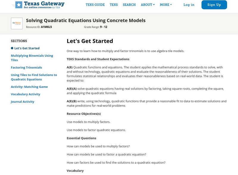 Texas Gateway: Solving Quadratic Equations Using Concrete Models Unit Plan Texas Gateway: Solving Quadratic Equations Using Concrete Models Unit Plan
