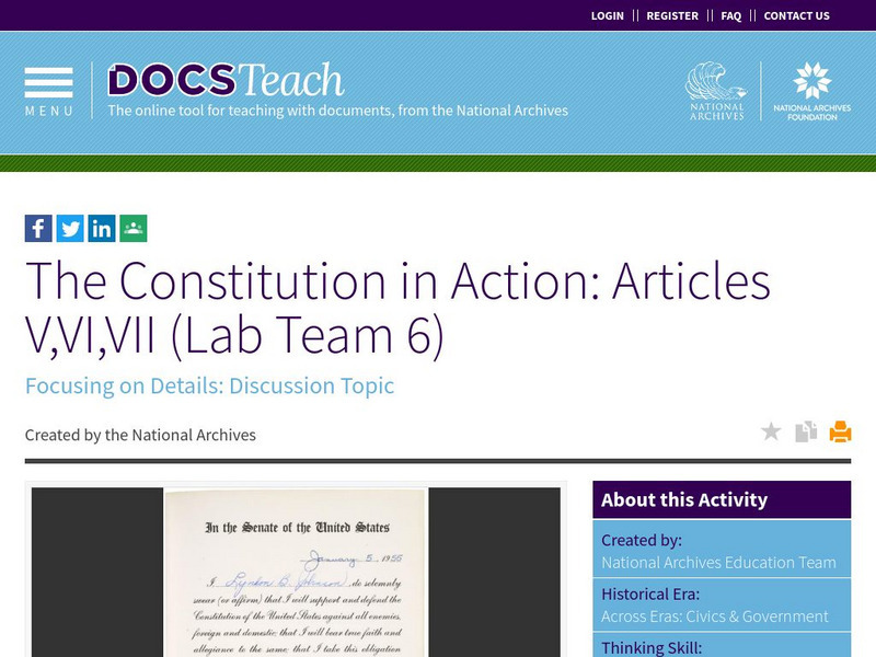 Docsteach: The Constitution in Action: Articles V,vi,vii (Lab Team 6) Lesson Plan Docsteach: The Constitution in Action: Articles V,vi,vii (Lab Team 6) Lesson Plan