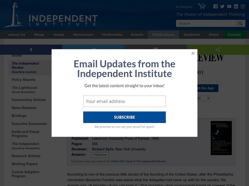 Independent Institute: Alexander Hamilton on War and Free Government Article Independent Institute: Alexander Hamilton on War and Free Government Article
