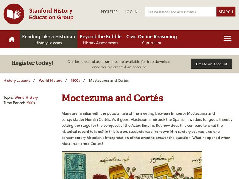 Stanford History Education Group: Moctezuma and Cortes Lesson Plan Stanford History Education Group: Moctezuma and Cortes Lesson Plan