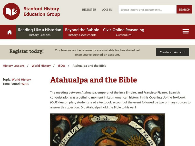 Stanford History Education Group: Atahualpa and the Bible Lesson Plan Stanford History Education Group: Atahualpa and the Bible Lesson Plan