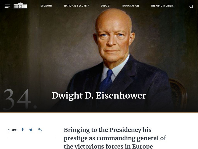 The White House: Presidents: Dwight D. Eisenhower Handout The White House: Presidents: Dwight D. Eisenhower Handout