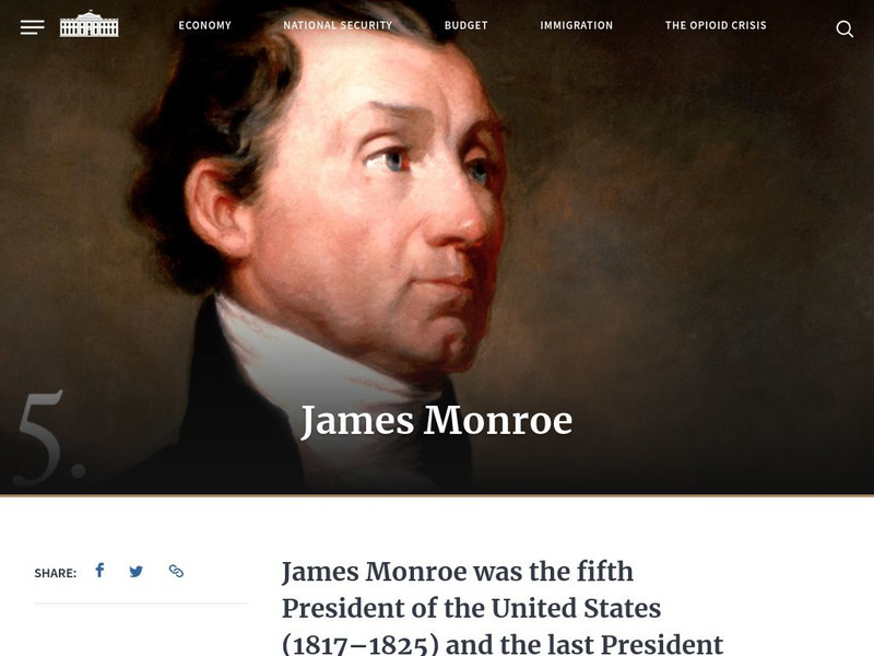 The White House: Presidents: James Monroe Handout The White House: Presidents: James Monroe Handout