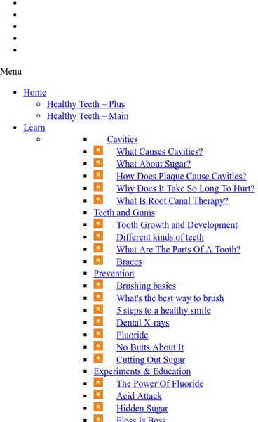 Healthy Teeth: Oral Health Education Database: Cavities Website Healthy Teeth: Oral Health Education Database: Cavities Website
